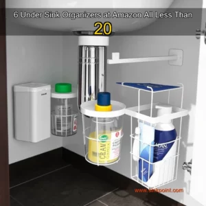 Read more about the article 6 Under  Sink Organizers at Amazon  All Less Than 20